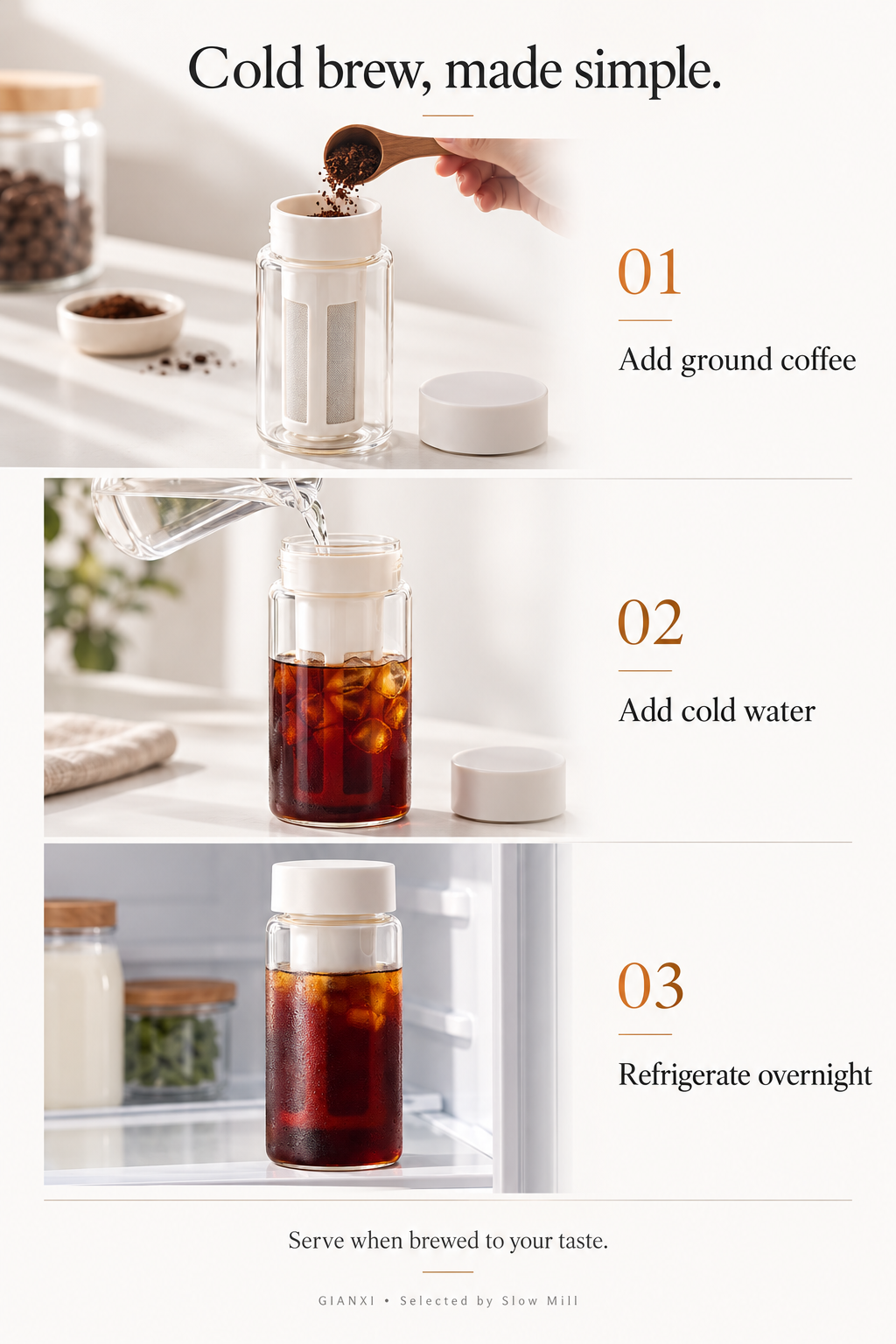 How to make cold brew: add grounds, cold water and refrigerate